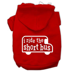I Ride The Short Bus Screen Print Pet Hoodies Size