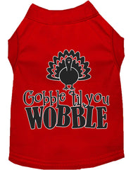 Gobble til You Wobble Screen Print Dog Shirt Red XXXL