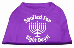 Spoiled For 8 Days Screenprint Dog Shirt