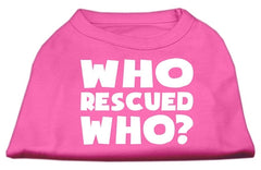 Who Rescued Who Screen Print Shirt