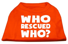 Who Rescued Who Screen Print Shirt