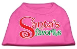 Santas Favorite Screen Print Pet Shirt