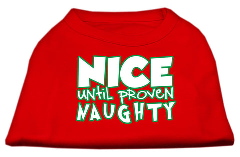 Nice Until Proven Naughty Screen Print Pet Shirt