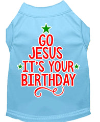 Go Jesus Screen Print Dog Shirt