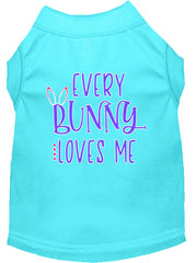 Every Bunny Loves Me Screen Print Dog Shirt