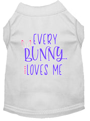 Every Bunny Loves Me Screen Print Dog Shirt