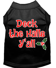 Deck The Halls Y'all Screen Print Dog Shirt