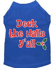 Deck The Halls Y'all Screen Print Dog Shirt