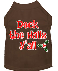 Deck The Halls Y'all Screen Print Dog Shirt