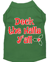 Deck The Halls Y'all Screen Print Dog Shirt