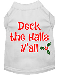 Deck The Halls Y'all Screen Print Dog Shirt