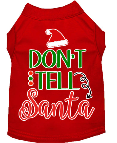 Don't Tell Santa Screen Print Dog Shirt