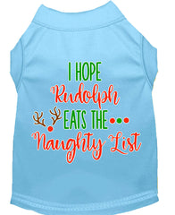 Hope Rudolph Eats Naughty List Screen Print Dog Shirt