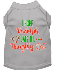 Hope Rudolph Eats Naughty List Screen Print Dog Shirt