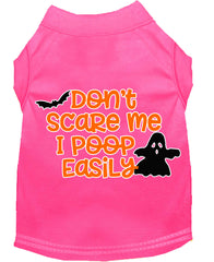 Don't Scare Me I Poop Easily Screen Print Dog Shirt