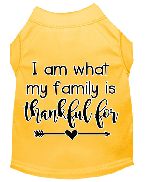 I Am What My Family Is Thankful For Screen Print Dog Shirt