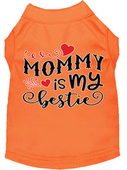 Mommy Is My Bestie Screen Print Dog Shirt