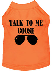 Talk To Me Goose Screen Print Dog Shirt