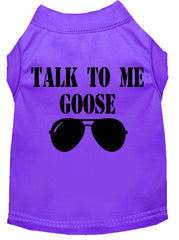 Talk To Me Goose Screen Print Dog Shirt