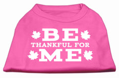 Be Thankful For Me Screen Print Shirt