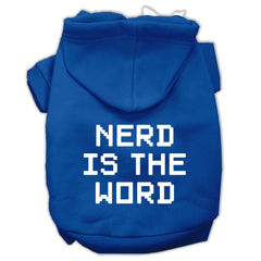 Nerd Is The Word Screen Print Pet Hoodies Size