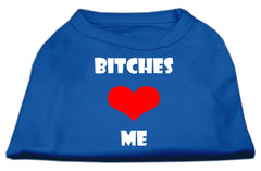 Bitches Love Me Screen Print Shirts Blue XXXL (20)