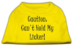 Can't Hold My Licker Screen Print Shirts Yellow XXXL