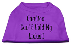 Can't Hold My Licker Screen Print Shirts Purple XXXL