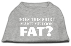 Does This Shirt Make Me Look Fat? Screen Printed Shirt Grey XXXL