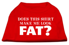 Does This Shirt Make Me Look Fat? Screen Printed Shirt Red XXXL