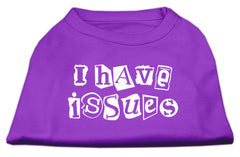 I Have Issues Screen Printed Dog Shirt  Purple XXXL