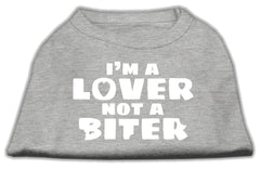 I'm a Lover not a Biter Screen Printed Dog Shirt   Grey XXXL